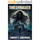 Threshwalker: A Supernatural Thriller