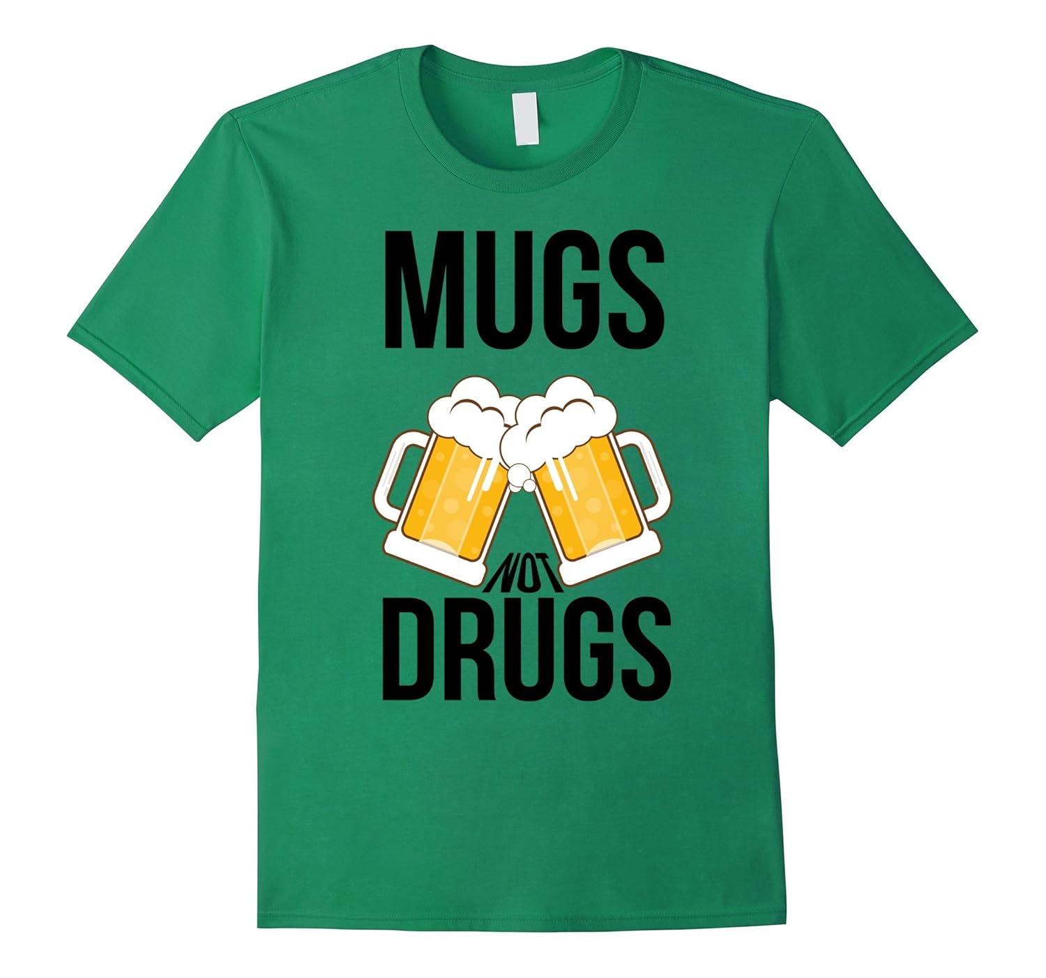 Mugs not DrugsTH TEEHELEN