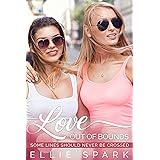 Love Out of Bounds: A Lesbian Romance (Love Stories Book 10)