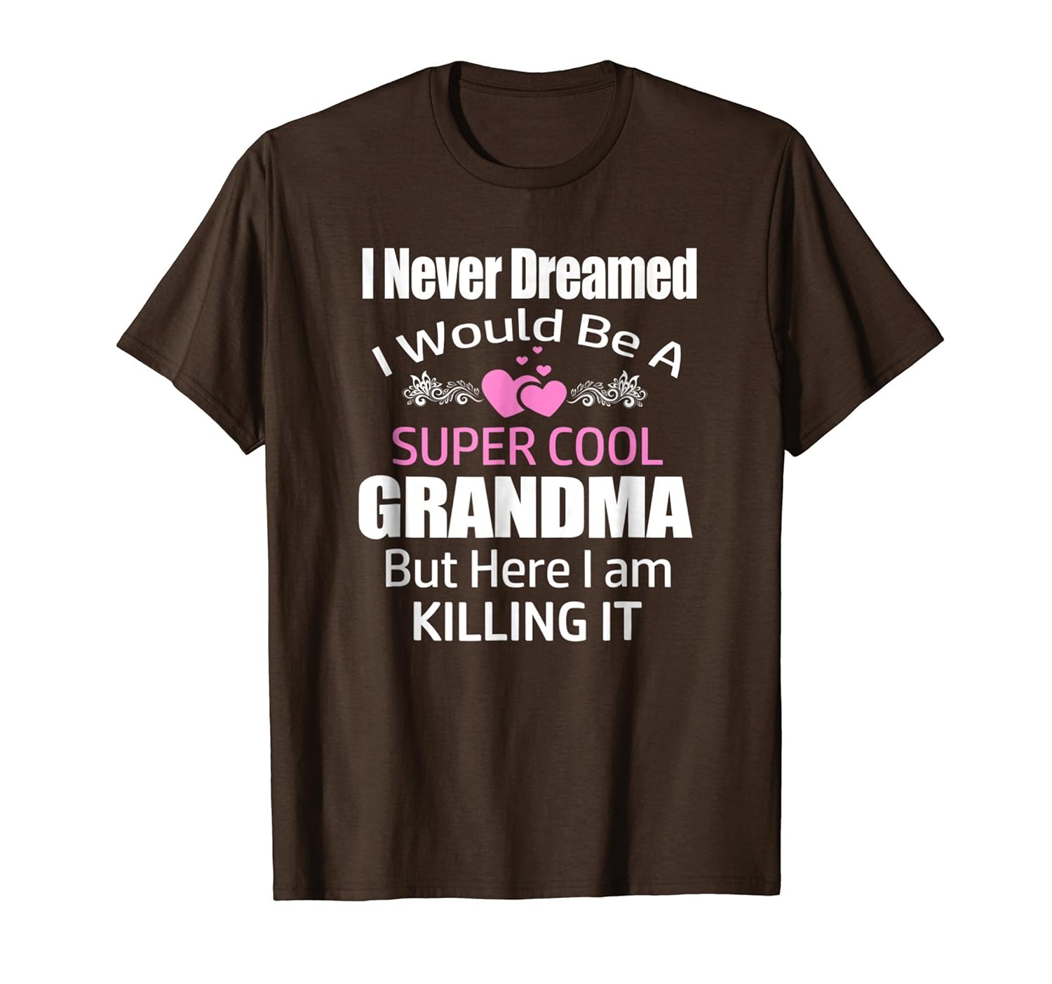 Super Cool Grandma Killing It Shirt Nice Gift For Grandma-anz