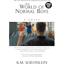 Amazon.com: The World of Normal Boys: 9781496707888: Soehnlein ...