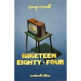 Nineteen Eighty-Four (Wordsworth Collector's Edition)