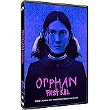 Orphan First Kill