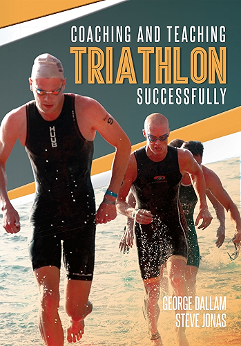 Download Coaching and Teaching Triathlon Successfully (English Edition) PDF