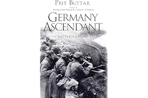 Germany Ascendant: The Eastern Front 1915