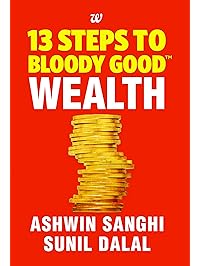 13 Steps to Bloody Good Wealth