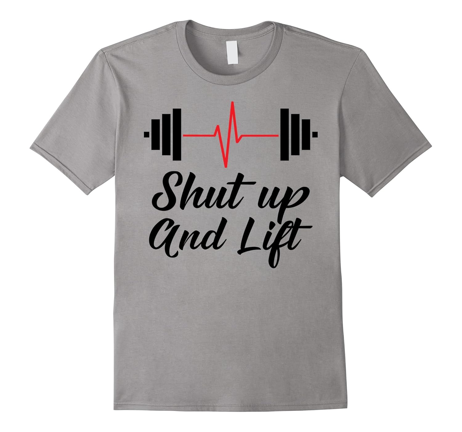 Cross Fit T-Shirt - Shut Up And Lift Funny GYM Workout ShirT-ANZ