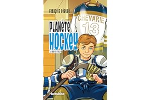 Planète hockey - Tome 4: Faire sa trace (4)