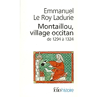 Montaillou, village occitan de 1294 à 1324 (French Edition) book cover Montaillou, village occitan de 1294 à 1324 (French Edition) book cover
