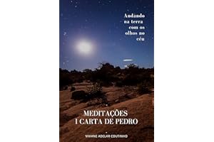 Meditações na I Carta de Pedro (Portuguese Edition)