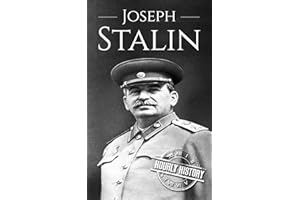 Joseph Stalin: A Life from Beginning to End (World War 2 Biographies)