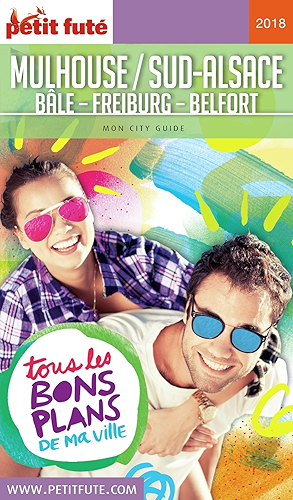 Download MULHOUSE 2018 Petit Futé (City Guide) PDF