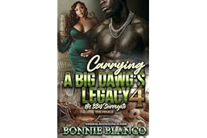 Carrying A Big Dawg's Legacy 4: His BBW Surrogate
