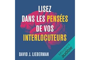 Lisez dans les pensées de vos interlocuteurs