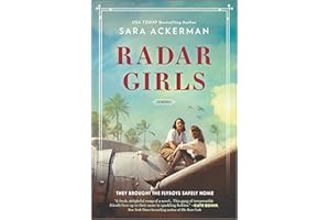 Radar Girls: A Novel of WWII – A Gripping Historical Fiction Romance Set in Hawaii