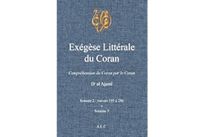 ����é��è���� Littérale du Coran: Volume 2 (À la Lumière du Coran) (French Edition)