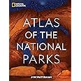 National Geographic Atlas of the National Parks