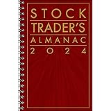 Stock Trader's Almanac 2024 (Almanac Investor Series)