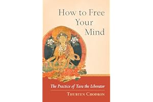 Tara the Liberator: How to Free Your Mind