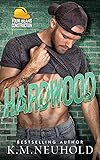 Hardwood: Four Bears Construction, Book 3