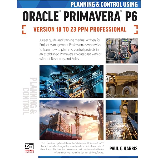 Amazon.com: Planning and Control Using Oracle Primavera P6