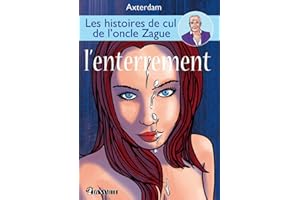 Les Histoires de cul de l'oncle Zague - Tome 3 (French Edition)
