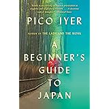 A Beginner's Guide to Japan: Observations and Provocations (Vintage Departures)
