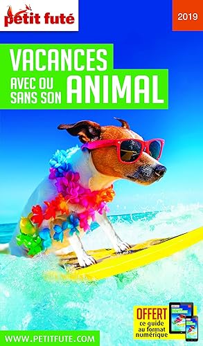 Download Petit Futé Vacances avec ou sans son animal PDF