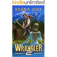 Wrangler 2 (The Wrangler Saga) book cover Wrangler 2 (The Wrangler Saga) book cover