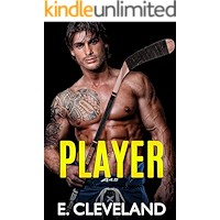 Player: A Best Friends to Lovers College Hockey Romance book cover Player: A Best Friends to Lovers College Hockey Romance book cover