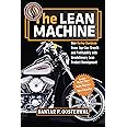The Lean Machine: How Harley-Davidson Drove Top-Line Growth and Profitability with Revolutionary Lean Product Development
