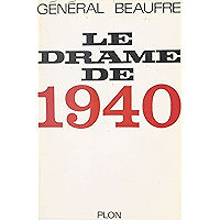 Le drame de 1940 (French Edition) book cover Le drame de 1940 (French Edition) book cover