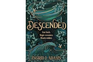 Descended: Fate binds. Magic consumes. Hearts endure. (The Souls Echo Contemporary Fantasy Series Book 1)