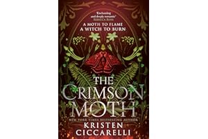 The Crimson Moth: the NEW YORK TIMES bestselling romantasy and TikTok sensation, also known as HEARTLESS HUNTER: Book 1
