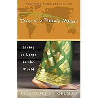 Tales of a Female Nomad: Living at Large in the World book cover Tales of a Female Nomad: Living at Large in the World book cover