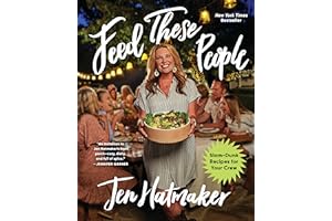 Feed These People: Slam-Dunk Recipes for Your Crew