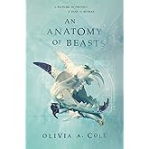 An Anatomy of Beasts
