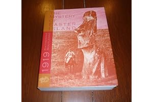 The Mystery of Easter Island: The Story of an Expedition