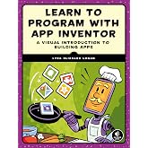Learn to Program with App Inventor: A Visual Introduction to Building Apps
