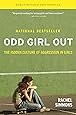 Odd Girl Out, Revised and Updated: The Hidden Culture of Aggression in Girls