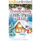 Broadcasting Christmas Cheer (Cozy Christmas)