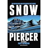 Snowpiercer: Prequel Vol. 1: Extinction (Graphic Novel)