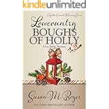 Lowcountry Boughs of Holly (A Liz Talbot Mystery Book 10)