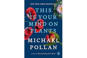 This Is Your Mind on Plants