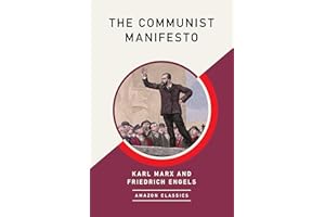 The Communist Manifesto (AmazonClassics Edition)
