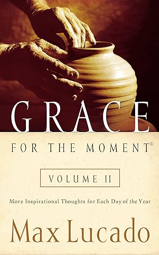 Download Grace for the Moment: More Inspirational Thoughts for Each Day of the Year PDF
