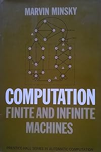 Computation: Finite and Infinite Machines (Automatic Computation)