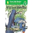 Iris and Walter and the Field Trip (Green Light Readers Level 3): Guest ...