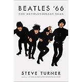 Beatles '66: The Revolutionary Year