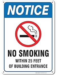 No Smoking Sign, Large No Smoking Within 25 Feet Of Building Entrance Sign - Legend 14 x 10 Rust Free Aluminum Sign